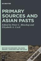 Primary Sources And Asian Pasts