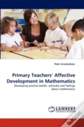 Primary Teachers' Affective Development In Mathematics