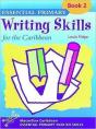 Primary Writing Skills For The Caribbeanpupil'S Book 2 - Preview