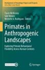 Primates In Anthropogenic Landscapes - Preview
