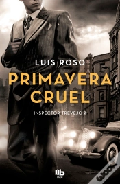 Capa do artigo Primavera Cruel (Inspector Trevejo 2)