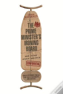 Capa do artigo Prime Minister'S Ironing Board And Other State Secrets