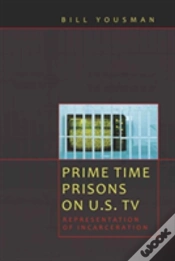 Capa do artigo Prime Time Prisons On U.S. Tv