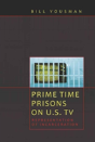 Prime Time Prisons On U.S. Tv - Preview