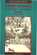 Primeira Regeneração 1820-1823
