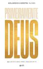 Primeiramente Deus - Preview