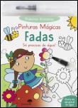 Primeiras Atividades -  Pinturas Mágicas Fadas