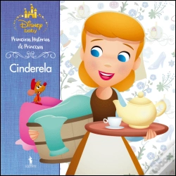Capa do artigo Primeiras Histórias de Princesas - Cinderela 