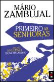 Primeiro as Senhoras