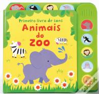 Primeiro Livro de Sons - Animais do Zoo