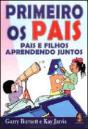 Primeiro os Pais - Preview