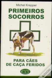 Capa do artigo Primeiros Socorros para Cães de Caça Feridos