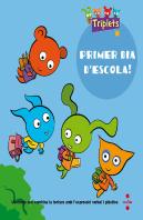 Primer Dia D'Escola!