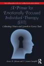 Primer For Emotionally Focused Individual Therapy (Efit) - Preview