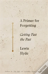 Primer For Forgetting
