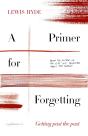 Primer For Forgetting - Preview