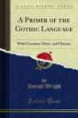 Primer Of The Gothic Language - Preview