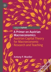 Capa do artigo Primer On Austrian Macroeconomics