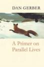 Primer On Parallel Lives - Preview