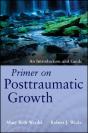 Primer On Posttraumatic Growth - Preview