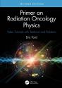 Primer On Radiation Oncology Physics - Preview