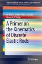 Primer On The Kinematics Of Discrete Elastic Rods - Preview