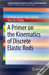 Capa do artigo Primer On The Kinematics Of Discrete Elastic Rods