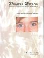 Primera Mirada - Preview