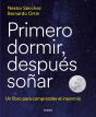Primero Dormir, Después Soñar - Preview