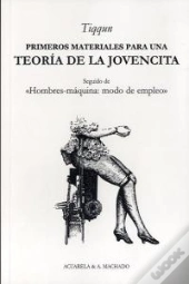 Primeros Materiales Para Una Teoría De La Jovencita
