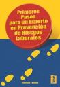 Primeros Pasos Para Un Experto En Prevención De Riesgos Laborales - Preview