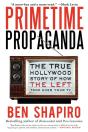 Primetime Propaganda - Preview