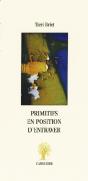 Primitifs En Position D'Entraver - Preview