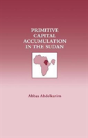 Primitive Capital Accumulation In The Sudan - Preview