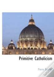 Capa do artigo Primitive Catholicism