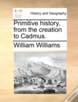 Capa do artigo Primitive History, From The Creation To