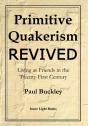 Primitive Quakerism Revived - Preview