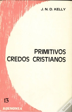 Capa do artigo Primitivos Credos Cristianos