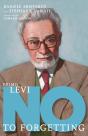 Primo Levi: No To Forgetting - Preview