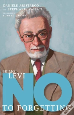 Capa do artigo Primo Levi: No To Forgetting