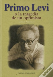 Capa do artigo Primo Levi O La Tragedia De Un Optimista