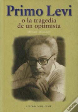 Capa do artigo Primo Levi O La Tragedia De Un Optimista
