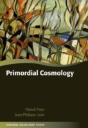 Primordial Cosmology - Preview