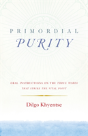 Primordial Purity - Preview