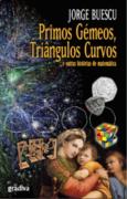 Primos Gémeos, Triângulos Curvos
