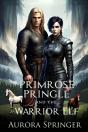 Primrose Pringle And The Warrior Elf - Preview