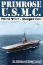 Primrose U.S.M.C. Third Tour - Preview