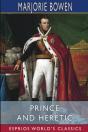 Prince And Heretic  Esprios Classics - Preview