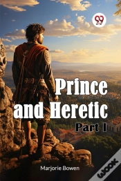 Capa do artigo Prince And Heretic Part I