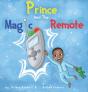 Prince And The Magic Remote - Preview